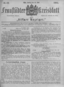 Fraustädter Kreisblatt. 1883.05.25 Nr42
