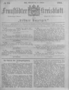 Fraust&auml;dter Kreisblatt. 1883.10.17 Nr83