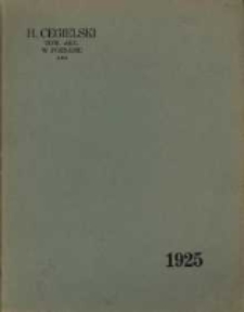 H. Cegielski w Poznaniu. Sprawozdanie za czas od 1 stycznia do 31-go grudnia 1925 r.