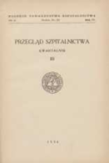 Przegląd Szpitalnictwa 1934 R.4 Nr3