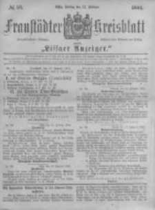 Fraustädter Kreisblatt. 1884.02.22 Nr16