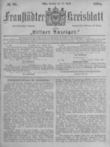 Fraust&auml;dter Kreisblatt. 1884.04.11 Nr30