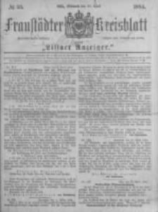 Fraust&auml;dter Kreisblatt. 1884.04.30 Nr35