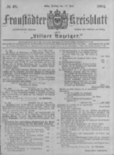 Fraust&auml;dter Kreisblatt. 1884.06.13 Nr48