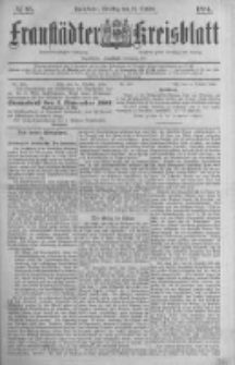 Fraust&auml;dter Kreisblatt. 1884.10.21 Nr85