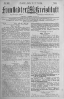Fraust&auml;dter Kreisblatt. 1884.12.19 Nr102