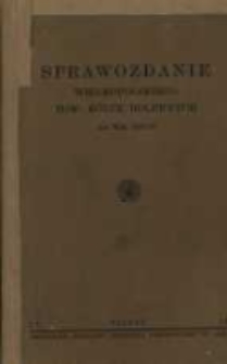 Sprawozdanie Wielkopolskiego Towarzystwa K&oacute;łek Rolniczych za rok 1937/38