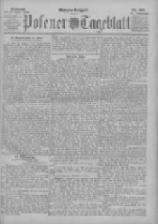Posener Tageblatt 1899.04.12 Jg.38 Nr169