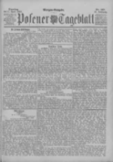 Posener Tageblatt 1899.04.11 Jg.38 Nr167