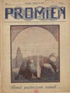 Promień: ilustrowany dwutygodnik dla wszystkich 1928 styczeń R.4 Nr1