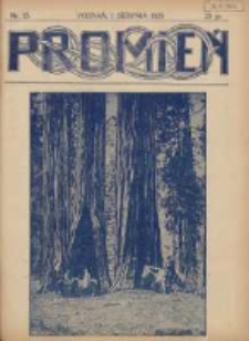 Promień: dwutygodnik rodzin polskich 1928.08.01 R.1 Nr15