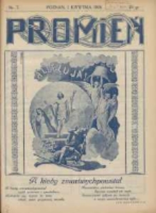 Promień: ilustrowany dwutygodnik dla wszystkich 1928.04.01 R.4 Nr7