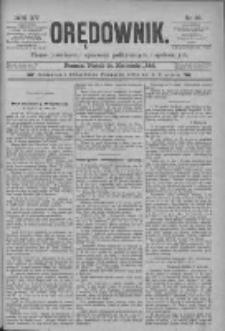 Orędownik: pismo poświęcone sprawom politycznym i sp&oacute;łecznym 1885.04.24 R.15 Nr93