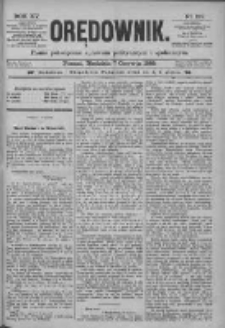 Orędownik: pismo poświęcone sprawom politycznym i sp&oacute;łecznym 1885.06.07 R.15 Nr127