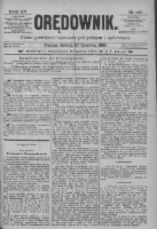 Orędownik: pismo poświęcone sprawom politycznym i spółecznym 1885.06.27 R.15 Nr144