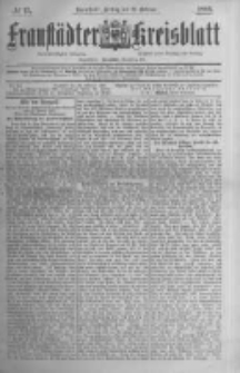 Fraust&auml;dter Kreisblatt. 1885.02.27 Nr17