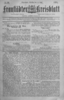 Fraust&auml;dter Kreisblatt. 1885.04.14 Nr30