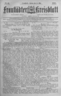 Fraust&auml;dter Kreisblatt. 1885.05.22 Nr41