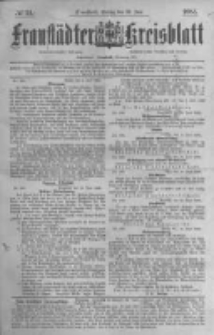 Fraust&auml;dter Kreisblatt. 1885.06.26 Nr51