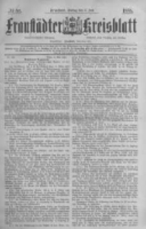 Fraust&auml;dter Kreisblatt. 1885.07.03 Nr53