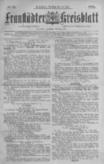 Fraust&auml;dter Kreisblatt. 1885.07.14 Nr56