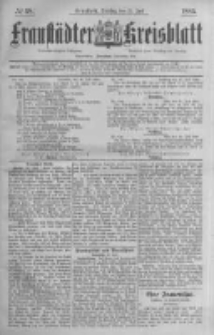 Fraust&auml;dter Kreisblatt. 1885.07.21 Nr58