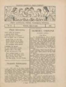 Gazetka dla Dzieci: pismo poświęcone r&oacute;wnież dorastającej młodzieży: bezpłatny dodatek do "Gazety Polskiej" 1924.05.10 Nr16