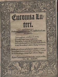 Encomia Luteri [...] Andreae Cricii [...] in Luteru[m] Oratio