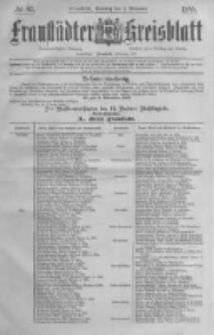 Fraustädter Kreisblatt. 1885.11.01 Nr87