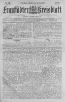 Fraust&auml;dter Kreisblatt. 1885.11.10 Nr90