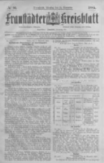 Fraust&auml;dter Kreisblatt. 1885.11.24 Nr94