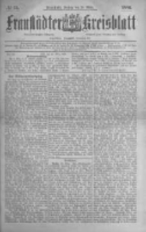 Fraust&auml;dter Kreisblatt. 1886.03.26 Nr25
