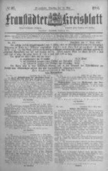 Fraust&auml;dter Kreisblatt. 1886.05.11 Nr37