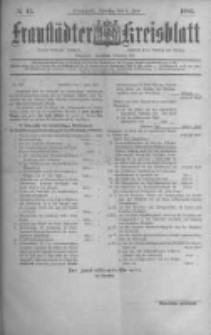 Fraust&auml;dter Kreisblatt. 1886.06.08 Nr45