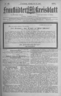 Fraust&auml;dter Kreisblatt. 1886.06.22 Nr49