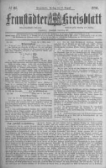 Fraust&auml;dter Kreisblatt. 1886.08.06 Nr62