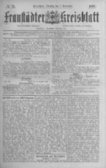 Fraust&auml;dter Kreisblatt. 1886.09.07 Nr71