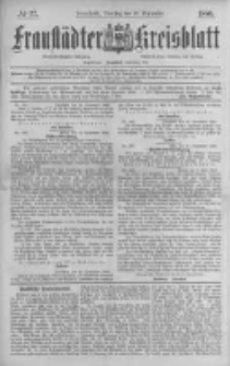 Fraust&auml;dter Kreisblatt. 1886.09.28 Nr77