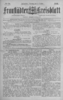 Fraust&auml;dter Kreisblatt. 1886.10.05 Nr79
