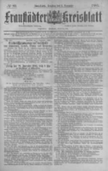 Fraust&auml;dter Kreisblatt. 1886.11.09 Nr89