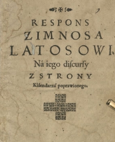 Respons Zimnosa Latosowi na iego discursy z strony Kalendarza poprawionego