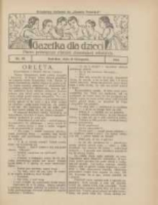 Gazetka dla Dzieci: pismo poświęcone r&oacute;wnież dorastającej młodzieży: bezpłatny dodatek do "Gazety Polskiej" 1924.11.13 Nr43