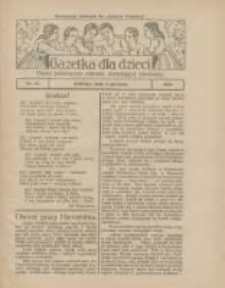 Gazetka dla Dzieci: pismo poświęcone r&oacute;wnież dorastającej młodzieży: bezpłatny dodatek do "Gazety Polskiej" 1924.12.11 Nr47