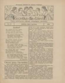 Gazetka dla Dzieci: pismo poświęcone również dorastającej młodzieży: bezpłatny dodatek do "Gazety Polskiej" 1924.12.11 Nr47