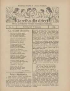 Gazetka dla Dzieci: pismo poświęcone r&oacute;wnież dorastającej młodzieży: bezpłatny dodatek do "Gazety Polskiej" 1925.11.19 Nr47