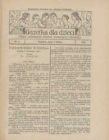 Gazetka dla Dzieci: pismo poświęcone r&oacute;wnież dorastającej młodzieży: bezpłatny dodatek do "Gazety Polskiej" 1926.02.04 Nr5