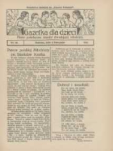 Gazetka dla Dzieci: pismo poświęcone również dorastającej młodzieży: bezpłatny dodatek do "Gazety Polskiej" 1926.11.11 Nr45