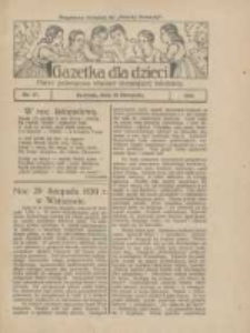 Gazetka dla Dzieci: pismo poświęcone również dorastającej młodzieży: bezpłatny dodatek do "Gazety Polskiej" 1926.11.25 Nr47
