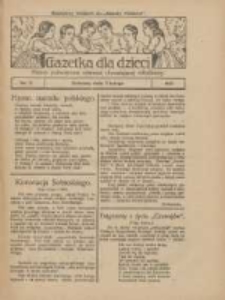 Gazetka dla Dzieci: pismo poświęcone r&oacute;wnież dorastającej młodzieży: bezpłatny dodatek do "Gazety Polskiej" 1927.02.03 Nr5