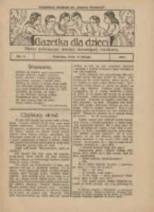 Gazetka dla Dzieci: pismo poświęcone również dorastającej młodzieży: bezpłatny dodatek do "Gazety Polskiej" 1927.02.10 Nr6